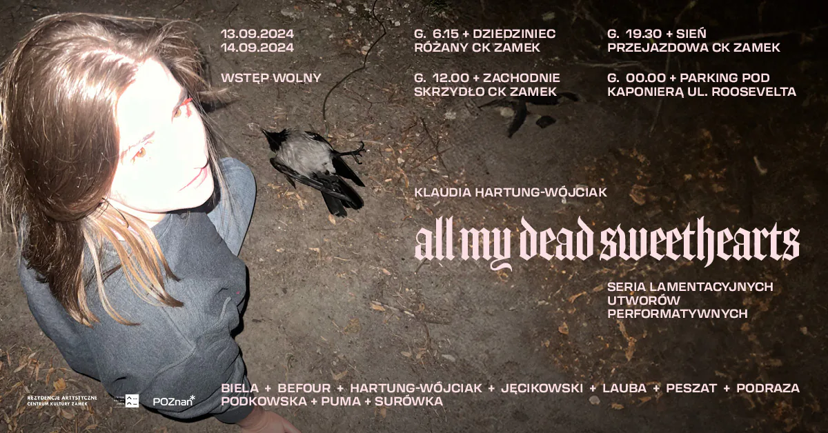 All My Dead Sweethearts â€” CK Zamek Poznan 2024
